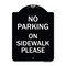 Signmission No Parking on Sidewalk Please Heavy-Gauge Aluminum Architectural Sign, 24" x 18", BW-1824-23802 A-DES-BW-1824-23802 - alternate 1